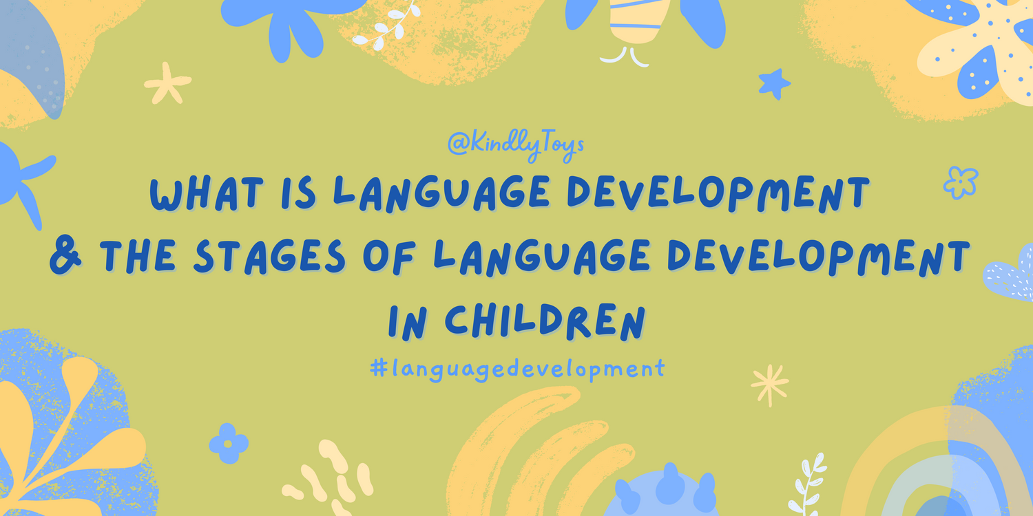 What Is Language Development & The Different Stages Of Language Develo