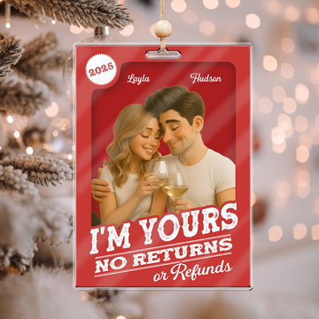 Custom Photo 3D Effect Figure Art Loving Couple, Personalized Couple Photo Acrylic Ornament, Couple 3D Block I'm Yours No Returns Ornament